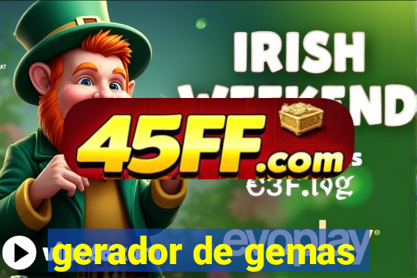 gerador de gemas